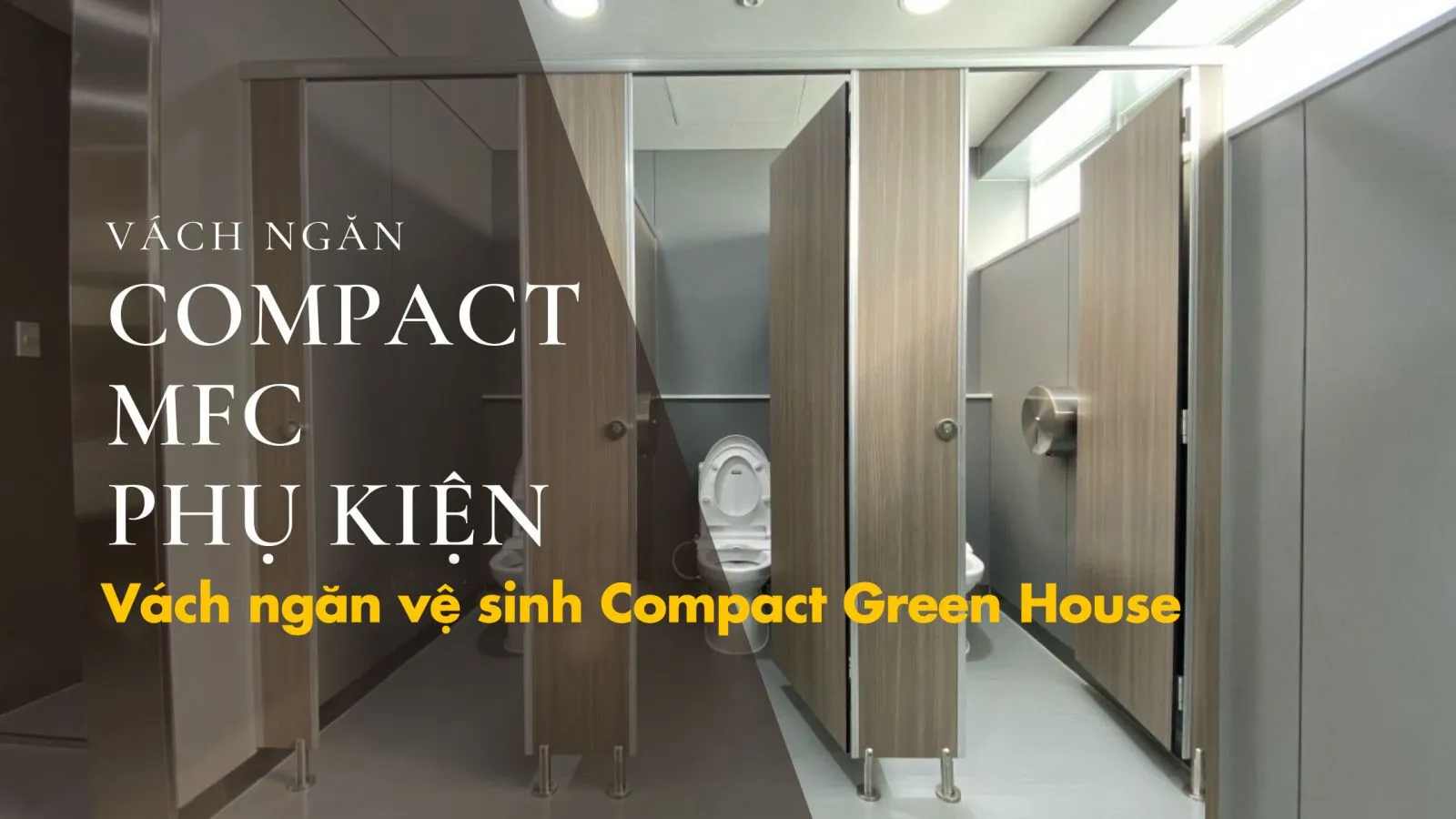 vach-ngan-ve-sinh-green-house